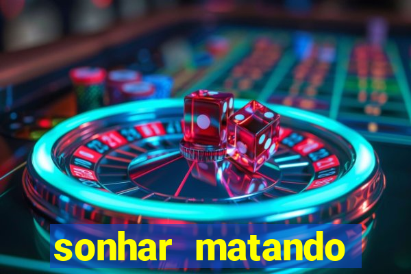 sonhar matando porco jogo do bicho